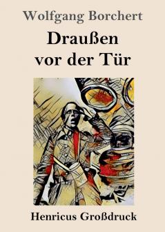 Drau��en vor der T��r (Gro��druck)