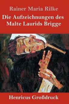 Die Aufzeichnungen des Malte Laurids Brigge (Großdruck)