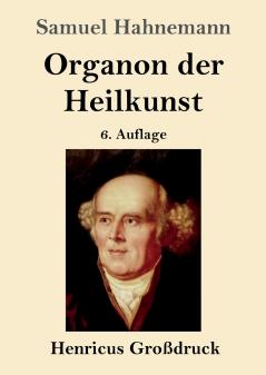 Organon der Heilkunst (Gro��druck)