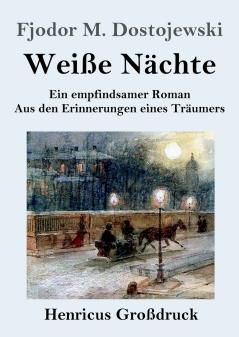 Wei��e N��chte (Gro��druck)