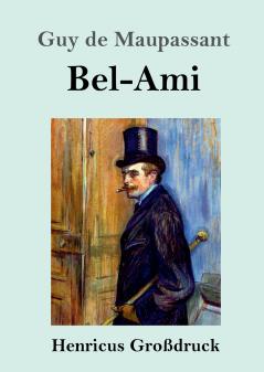 Bel-Ami (Gro��druck)