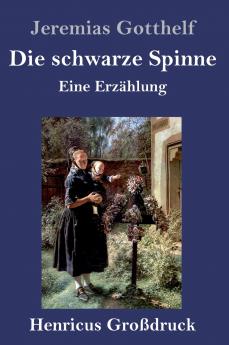 Die schwarze Spinne (Gro��druck)