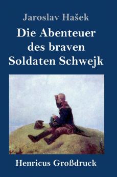 Die Abenteuer des braven Soldaten Schwejk (Klassiker bei Null Papier) (German Edition)