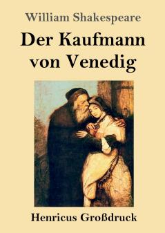 Der Kaufmann von Venedig (Gro��druck)