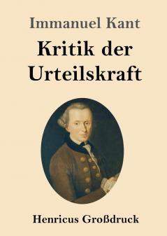 Kritik der Urteilskraft (Gro��druck)