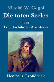 Die toten Seelen (Gro��druck)