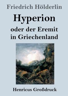 Hyperion oder Der Eremit in Griechenland (German Edition)
