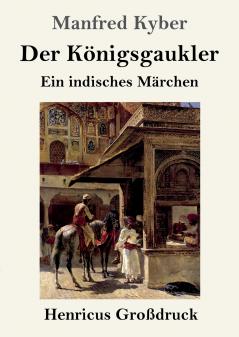 Der K��nigsgaukler (Gro��druck)
