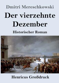 Der vierzehnte Dezember (Gro��druck)