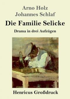 Die Familie Selicke (Gro��druck)