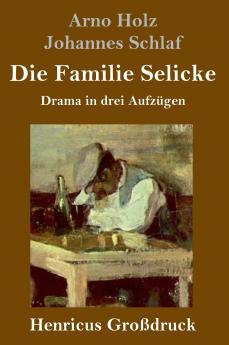 Die Familie Selicke (Großdruck)