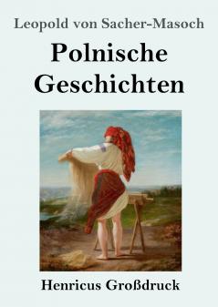 Polnische Geschichten (Gro��druck)