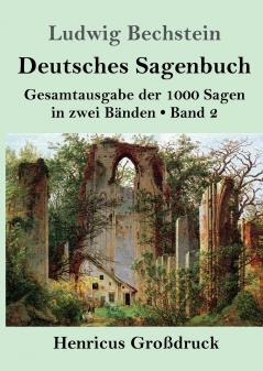 Deutsches Sagenbuch (Gro��druck)