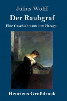 Der Raubgraf (Gro��druck)