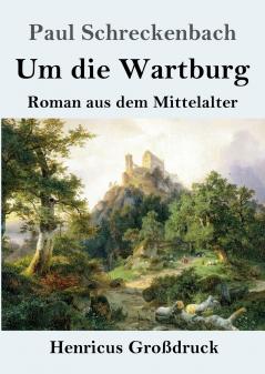 Um die Wartburg (Gro��druck)
