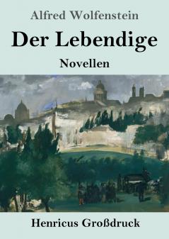 Der Lebendige (Gro��druck)