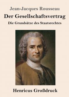 Der Gesellschaftsvertrag (Gro��druck)