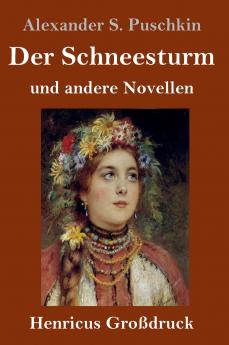 Der Schneesturm (Großdruck)