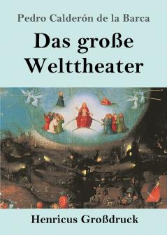 Das gro��e Welttheater (Gro��druck)