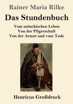 Das Stundenbuch (Gro��druck)