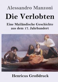 Die Verlobten (Gro��druck)