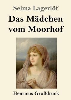 Das Mädchen vom Moorhof (German Edition)