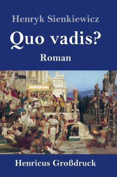 Quo vadis? (Großdruck)
