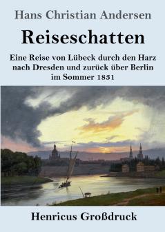 Reiseschatten (Gro��druck)