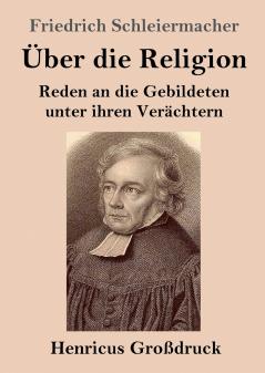 ��ber die Religion (Gro��druck)