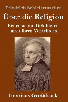 Über die Religion (Großdruck)