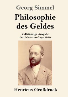Philosophie des Geldes (Gro��druck)