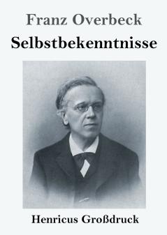 Selbstbekenntnisse (Gro��druck)