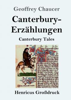 Canterbury-Erz��hlungen (Gro��druck)
