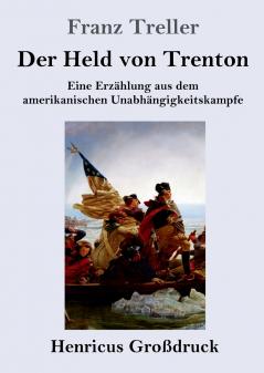 Der Held von Trenton (Gro��druck)