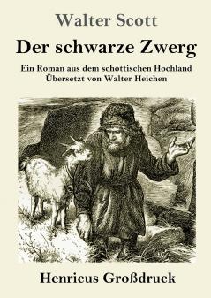 Der schwarze Zwerg (Gro��druck)
