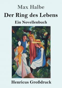 Der Ring des Lebens (Gro��druck)