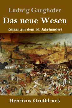 Das neue Wesen (Gro��druck)