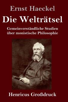 Die Welträtsel (Großdruck)
