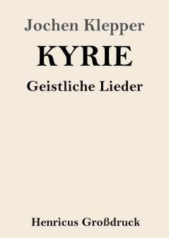 Kyrie (Gro��druck)