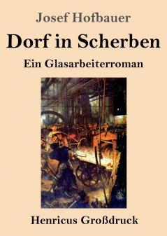 Dorf in Scherben (Gro��druck)