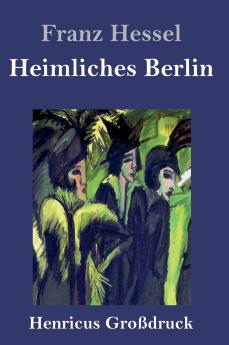 Heimliches Berlin (Gro��druck)