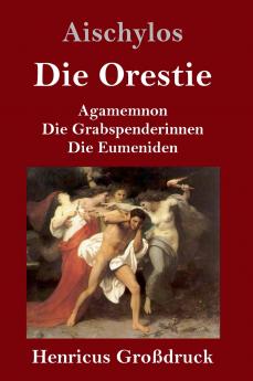 Die Orestie (Gro��druck)