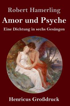 Amor und Psyche (Gro��druck)