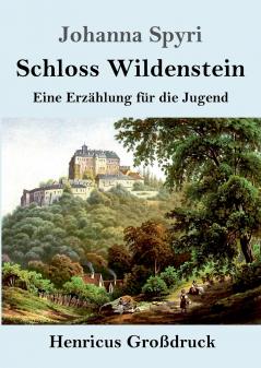 Schloss Wildenstein (Gro��druck)