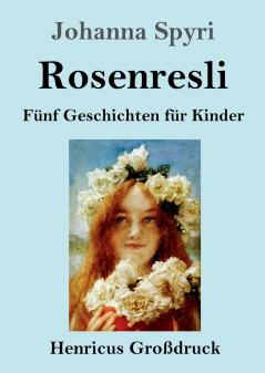 Rosenresli (Gro��druck)