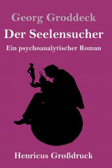 Der Seelensucher (Großdruck)