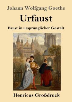 Urfaust (Gro��druck)
