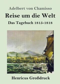Reise um die Welt (Gro��druck)