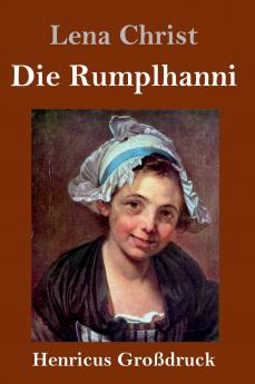 Die Rumplhanni (Gro��druck)