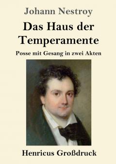 Das Haus der Temperamente (Gro��druck)